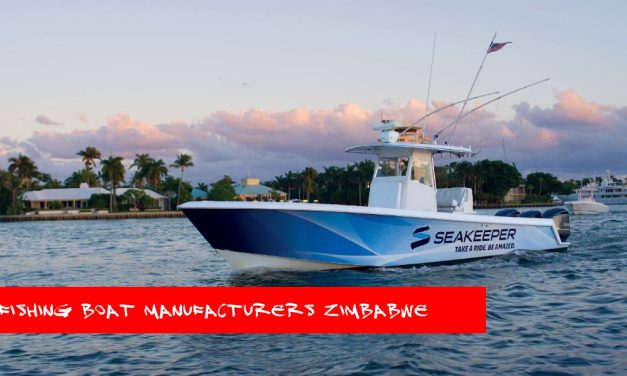 Fishing Boat Manufacturers Zimbabwe